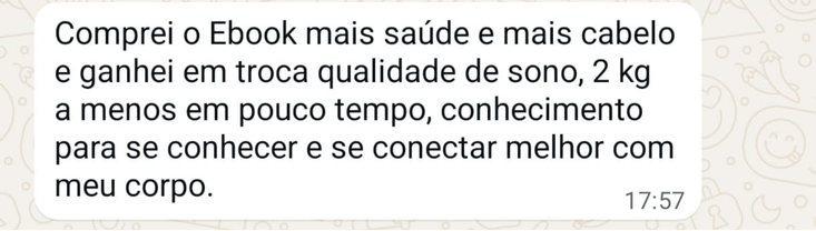 Depoimento real recebido sobre o material Mais Cabelo Mais Saúde